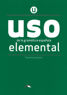  USO de la gramática española - Neubearbeitung - Elemental | Buch |  Sack Fachmedien