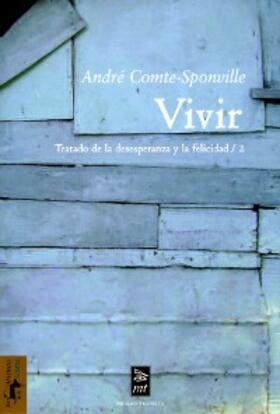 Comte-Sponville |  Vivir | eBook | Sack Fachmedien