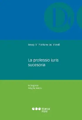 Fontanellas Morell |  La professio iuris sucesoria | eBook | Sack Fachmedien