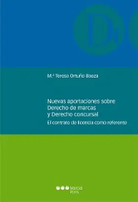 Ortuño Baeza |  Nuevas aportaciones sobre Derecho de marcas y Derecho concursal | eBook | Sack Fachmedien