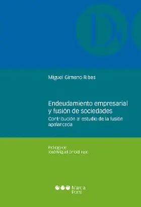 Gimeno Ribes |  Endeudamiento empresarial y fusión de sociedades | eBook | Sack Fachmedien