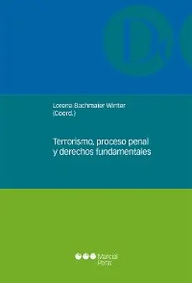 Bachmaier Winter |  Terrorismo, proceso penal y derechos fundamentales | eBook | Sack Fachmedien