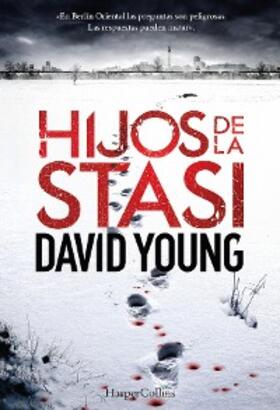 Young |  Hijos de la Stasi | eBook | Sack Fachmedien