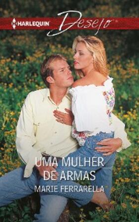 Ferrarella |  Uma mulher de armas | eBook | Sack Fachmedien