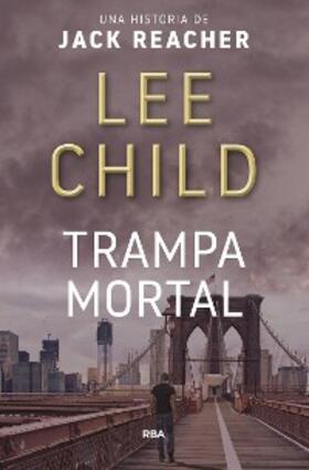 Child |  Trampa mortal | eBook | Sack Fachmedien