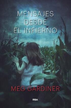 Gardiner |  Mensajes desde el infierno | eBook | Sack Fachmedien