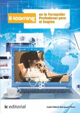 Márquez Pérez |  E-learning en la formación profesional para el empleo | eBook | Sack Fachmedien