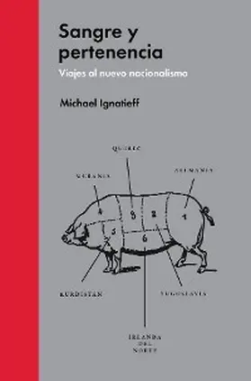 Ignatieff |  Sangre y pertenencia | eBook | Sack Fachmedien