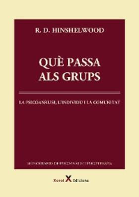 Hinshelwood |  Què passa als grups | eBook | Sack Fachmedien