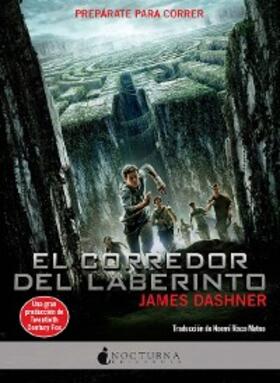 Dashner |  El corredor del laberinto | eBook | Sack Fachmedien