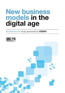 Celaya / Rojas / Yuste |  New Business Models in the Digital Age | eBook | Sack Fachmedien