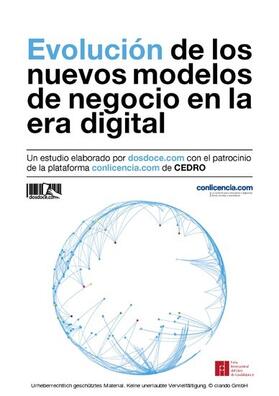 Celaya / Rojas / Yuste |  Evolución de los nuevos modelos de negocio en la era digital | eBook | Sack Fachmedien