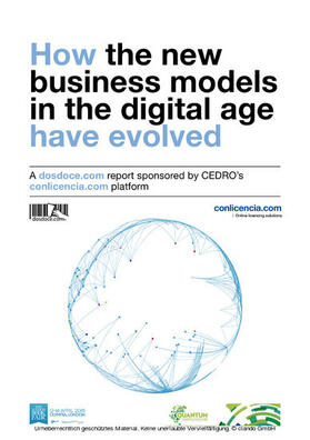 Celaya / Vázquez / Rojas |  How the new business models in the digital age have evolved | eBook | Sack Fachmedien