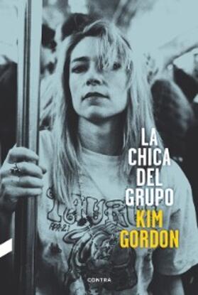 Gordon |  La chica del grupo | eBook | Sack Fachmedien