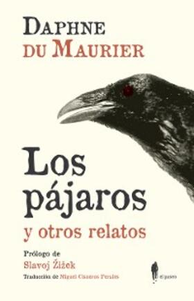 du Maurier |  Los pájaros y otros relatos | eBook | Sack Fachmedien