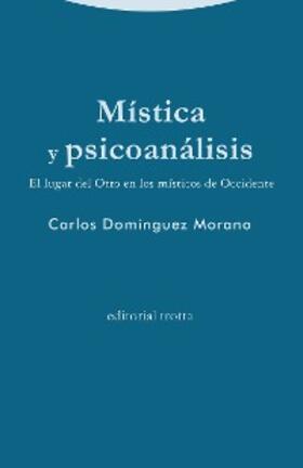 Domínguez Morano |  Mística y psicoanálisis | eBook | Sack Fachmedien