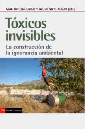 Guillem-Llobat / Nieto-Galan |  Tóxicos invisibles | eBook | Sack Fachmedien