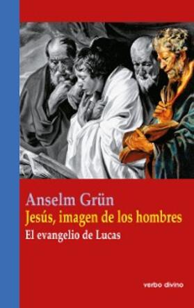 Grün |  Jesús, imagen de los hombres | eBook | Sack Fachmedien