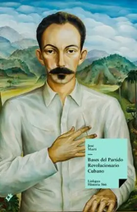 Martí |  Bases del Partido Revolucionario Cubano | eBook | Sack Fachmedien