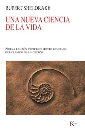 Sheldrake |  Una nueva ciencia de la vida | eBook | Sack Fachmedien