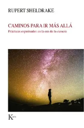 Sheldrake |  Caminos para ir más allá | eBook | Sack Fachmedien