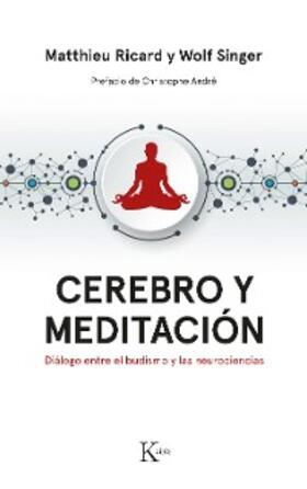 Ricard / Singer |  Cerebro y meditación | eBook | Sack Fachmedien