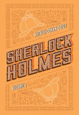 Doyle |  Sherlock Holmes: Volume 3 | eBook | Sack Fachmedien