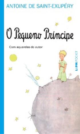 Saint-Exupéry |  O Pequeno Príncipe | eBook | Sack Fachmedien