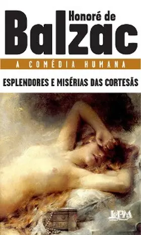 Balzac |  Esplendores e misérias das cortesãs | eBook | Sack Fachmedien