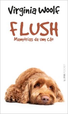 Woolf |  Flush: memórias de um cão | eBook | Sack Fachmedien