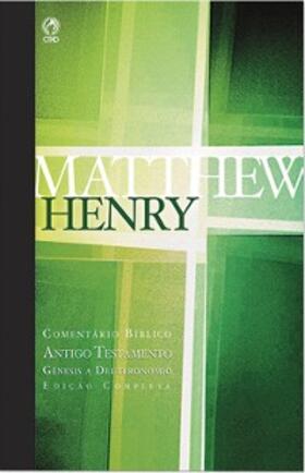 Henry |  Comentário Bíblico - Antigo Testamento Volume 1 | eBook | Sack Fachmedien