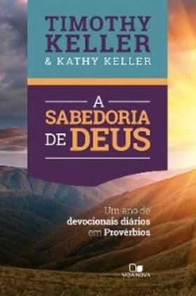 Keller |  A sabedoria de Deus | eBook | Sack Fachmedien