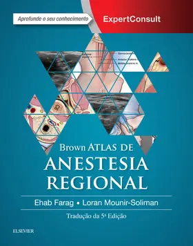 Farag / Mounir-Soliman |  Brown Atlas de Anestesia Regional | eBook | Sack Fachmedien