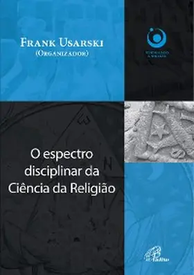 Usarski |  O espectro disciplinar da ciência da religião | eBook | Sack Fachmedien