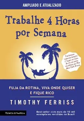 Ferriss |  Trabalhe 4 horas por semana | eBook | Sack Fachmedien