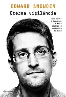 Snowden |  Eterna vigilância | eBook | Sack Fachmedien