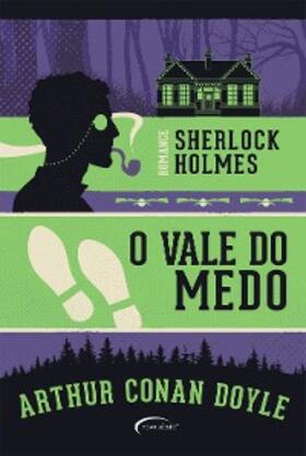 Doyle |  O vale do medo (Sherlock Holmes) | eBook | Sack Fachmedien