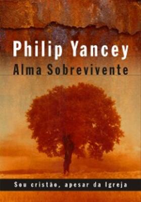 Yancey |  Alma sobrevivente | eBook | Sack Fachmedien