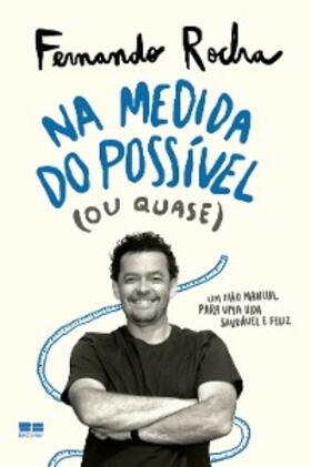 Rocha |  Na medida do possível | eBook | Sack Fachmedien