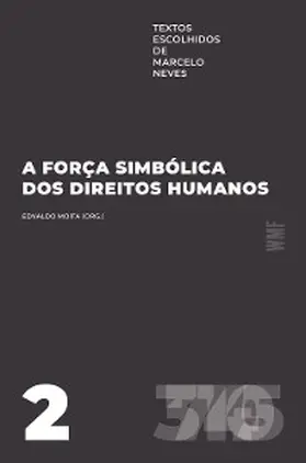 Neves |  A força simbólica dos direitos humanos | eBook | Sack Fachmedien