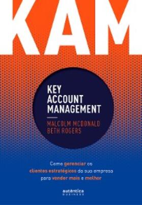 McDonald / Rogers |  KAM - Key Account Management | eBook | Sack Fachmedien