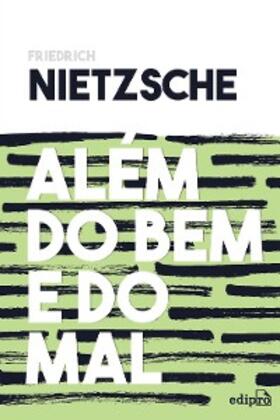 Nietzsche |  Além do bem e do mal | eBook | Sack Fachmedien