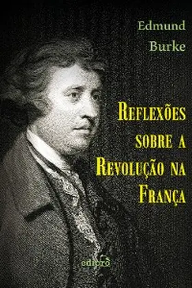 Burke |  Reflexões sobre a Revolução na França | eBook | Sack Fachmedien