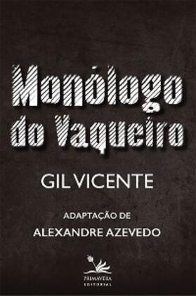 Vicente |  Monólogo do Vaqueiro | eBook | Sack Fachmedien