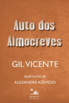 Vicente |  Auto dos Almocreves | eBook | Sack Fachmedien