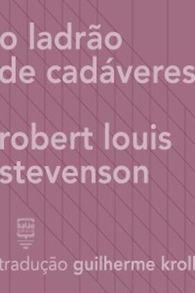 Stevenson |  O ladrão de cadáveres | eBook | Sack Fachmedien