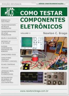 Braga |  Como Testar Componentes Eletrônicos | eBook | Sack Fachmedien