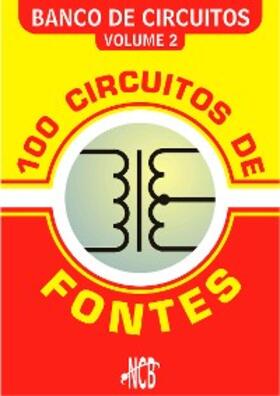 Braga |  100 Circuitos de Fontes - I | eBook | Sack Fachmedien