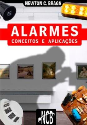Braga |  Alarmes - Conceitos e Aplicações | eBook | Sack Fachmedien