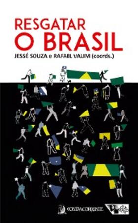 Souza / Valim |  Resgatar o Brasil | eBook | Sack Fachmedien